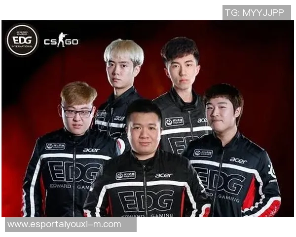 电竞比分CSGO焦点EDG团队协作解析与战术策略探讨